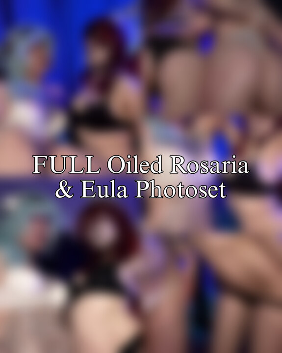 Full Oiled Rosaria & Eula photoset
