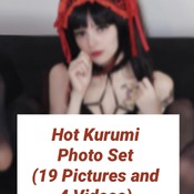 Hot Kurumi Photo Set (19 Pictures and 4 Videos)