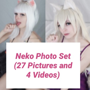 Neko Photo Set (27 Pictures and 4 Videos)