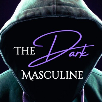 The Dark Masculine by Shanelle Shalom