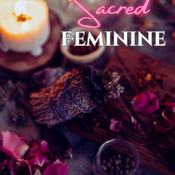 The Sacred Feminine by Shanelle Shalom