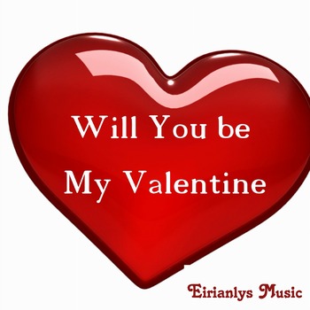 Will you be my Valentine