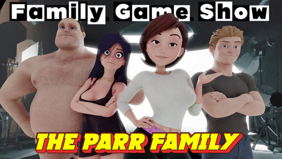 Family Game Show: The Parr Family