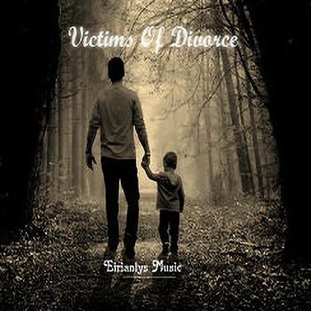 Victims of Divorce: