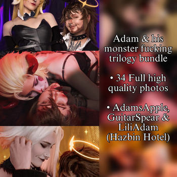 Adam & his monsterfucking trilogy (BUNDLE)